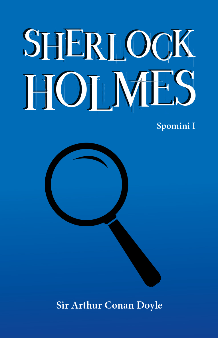 Sherlock Holmes: Spomini I