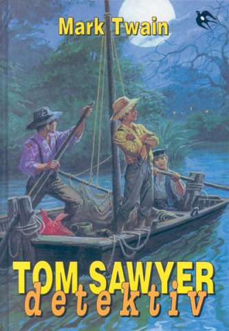 Tom Sawyer: Detektiv