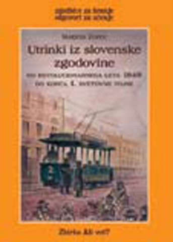 Utrinki iz slovenske zgodovine 3
