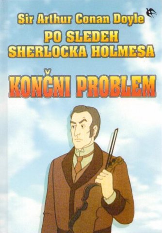 Po sledeh Sherlocka Holmesa: Končni problem