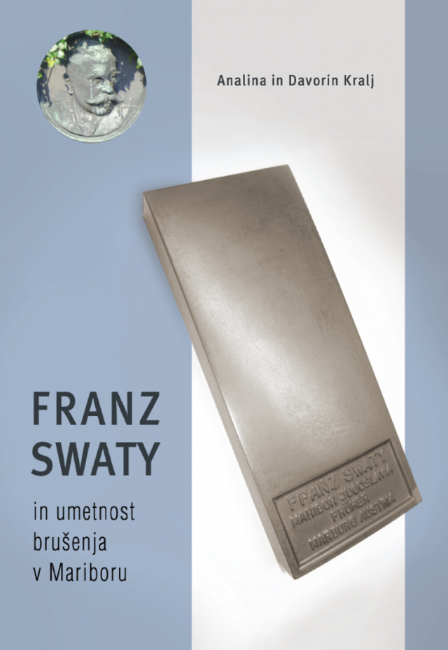 Franz Swaty in umetnost brušenja v Mariboru