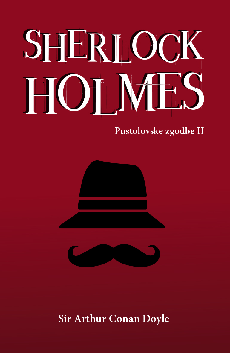 Sherlock Holmes: Pustolovske zgodbe II