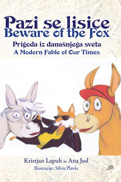 Pazi se lisice / Beware of the Fox