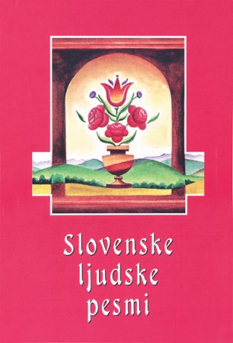 Slovenske ljudske pesmi