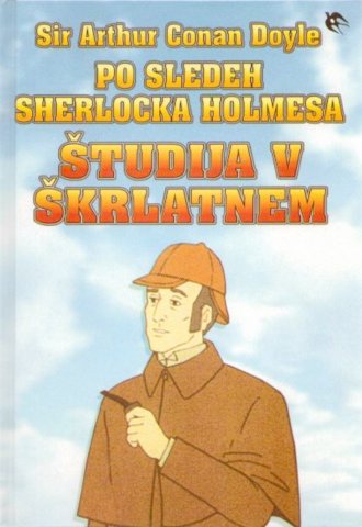 ﻿"Po sledeh Sherlocka Holmesa: Študija v škrlatnem"
