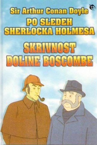 Po sledeh Sherlocka Holmesa: Skrivnost doline Boscombe